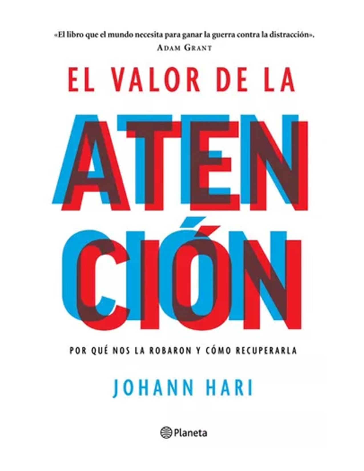 El Valor De La Atención, De Hari, Johann.